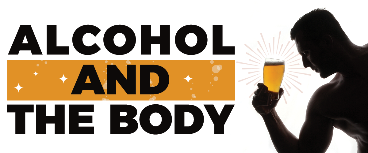 Alcohol and The Body
